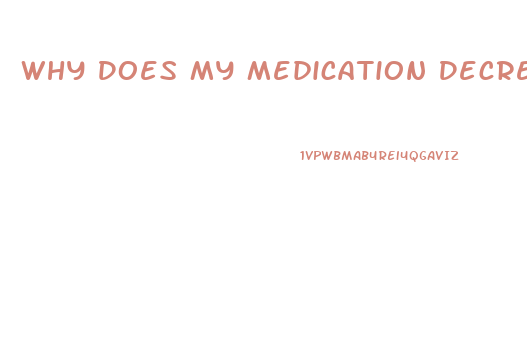 Why Does My Medication Decrease My Libido