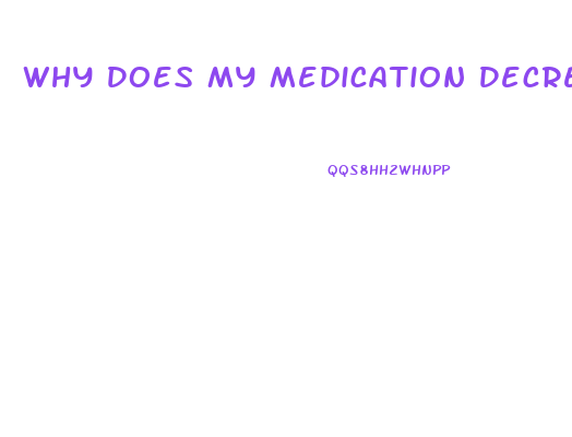 Why Does My Medication Decrease My Libido