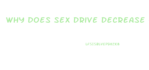 Why Does Sex Drive Decrease On Zoloft