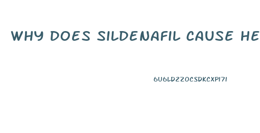 Why Does Sildenafil Cause Headaches