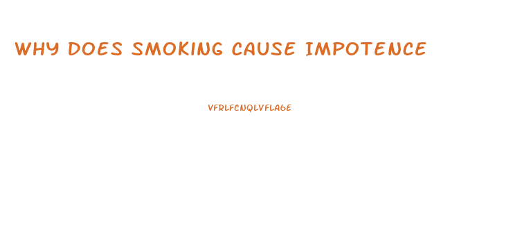 Why Does Smoking Cause Impotence