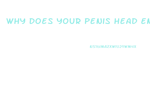 Why Does Your Penis Head Enlarge When You Ejaculate