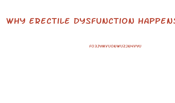 Why Erectile Dysfunction Happens