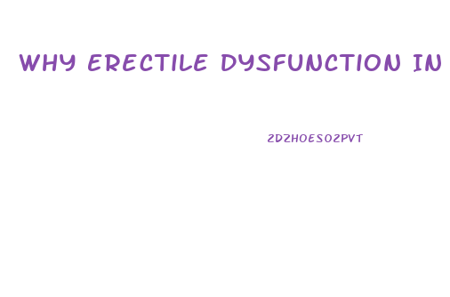 Why Erectile Dysfunction In Diabetes