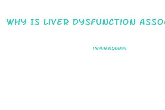 Why Is Liver Dysfunction Associated With Bleeding Disorders