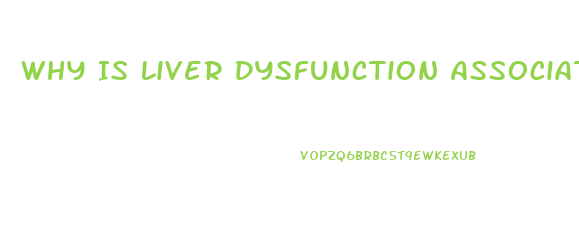 Why Is Liver Dysfunction Associated With Bleeding Disorders