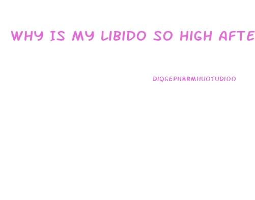 Why Is My Libido So High After Hysterectomy