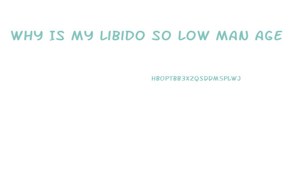 Why Is My Libido So Low Man Age 50