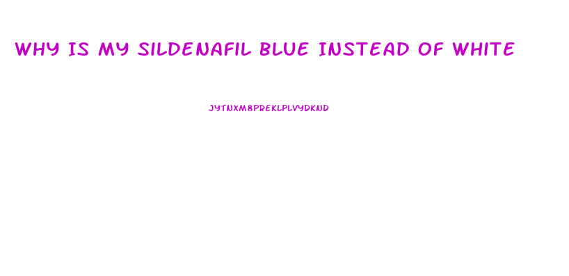 Why Is My Sildenafil Blue Instead Of White