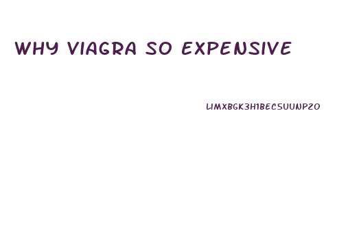 Why Viagra So Expensive