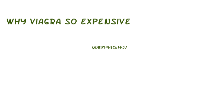 Why Viagra So Expensive