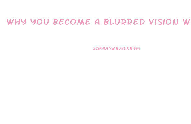 Why You Become A Blurred Vision With Sildenafil