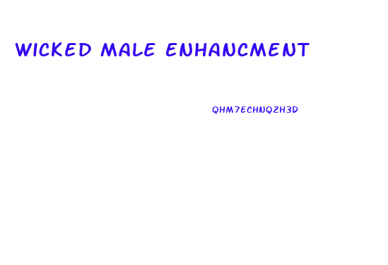 Wicked Male Enhancment