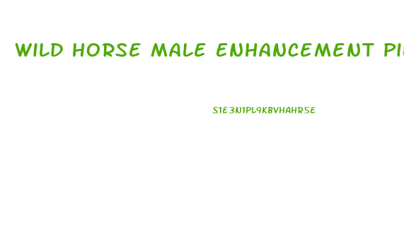 Wild Horse Male Enhancement Pills