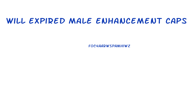 Will Expired Male Enhancement Capsules Still Work If They Expire