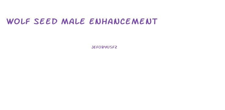 Wolf Seed Male Enhancement