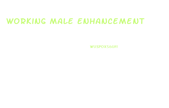 Working Male Enhancement