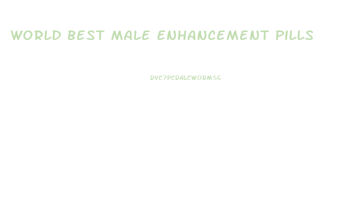 World Best Male Enhancement Pills