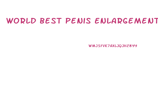 World Best Penis Enlargement Cream
