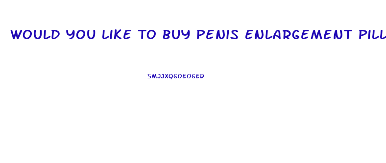 Would You Like To Buy Penis Enlargement Pills Clown
