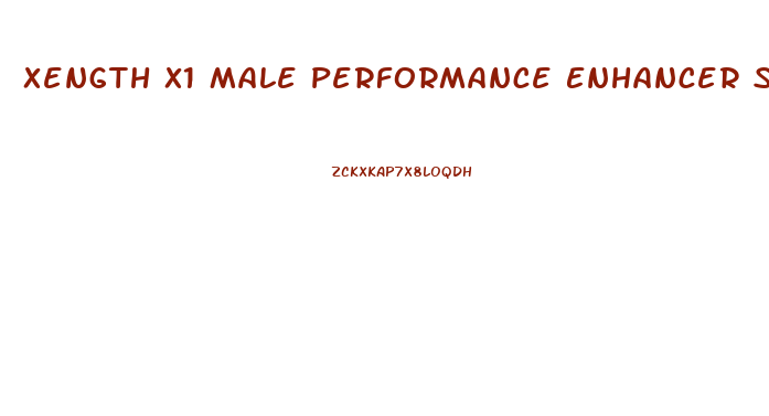 Xength X1 Male Performance Enhancer Supplement Reviews