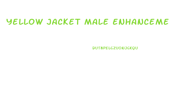 Yellow Jacket Male Enhancement