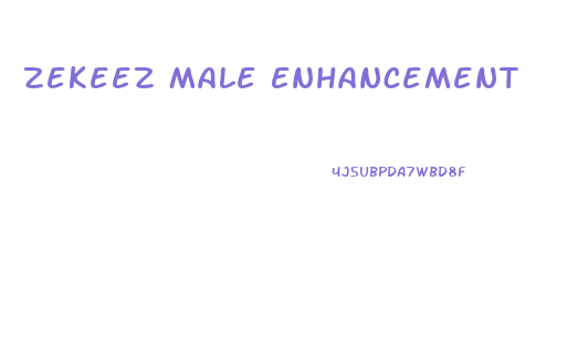 Zekeez Male Enhancement
