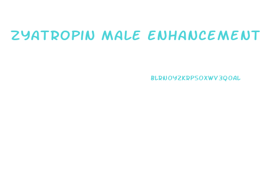 Zyatropin Male Enhancement