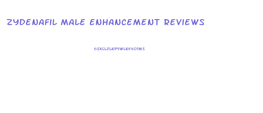 Zydenafil Male Enhancement Reviews