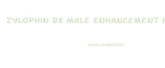 Zylophin Rx Male Enhancement Formula