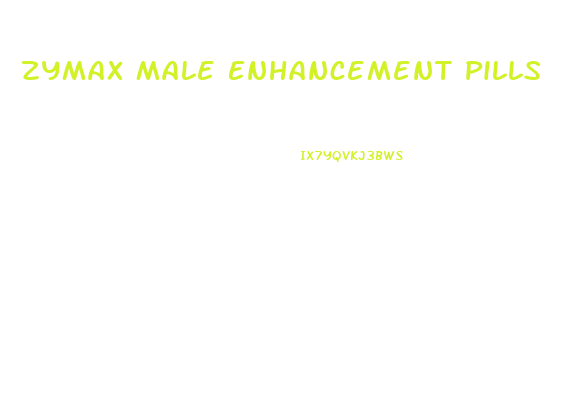 Zymax Male Enhancement Pills