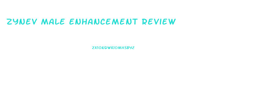 Zynev Male Enhancement Review
