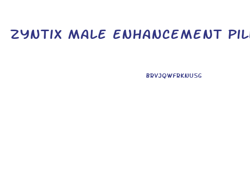Zyntix Male Enhancement Pills
