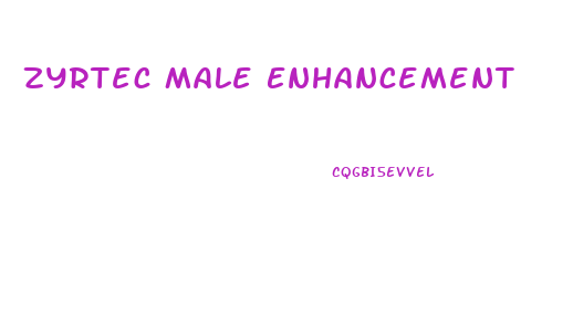 Zyrtec Male Enhancement