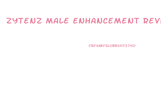Zytenz Male Enhancement Review