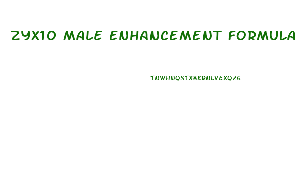 Zyx10 Male Enhancement Formula