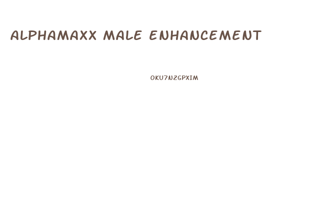 alphamaxx male enhancement