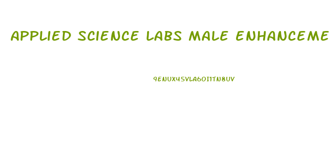 applied science labs male enhancement
