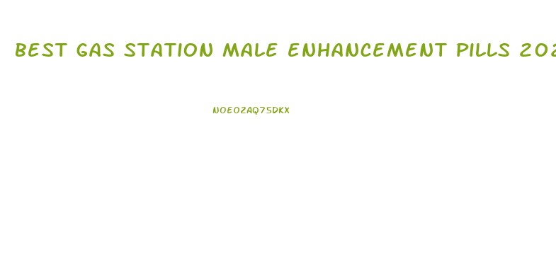 best gas station male enhancement pills 2020