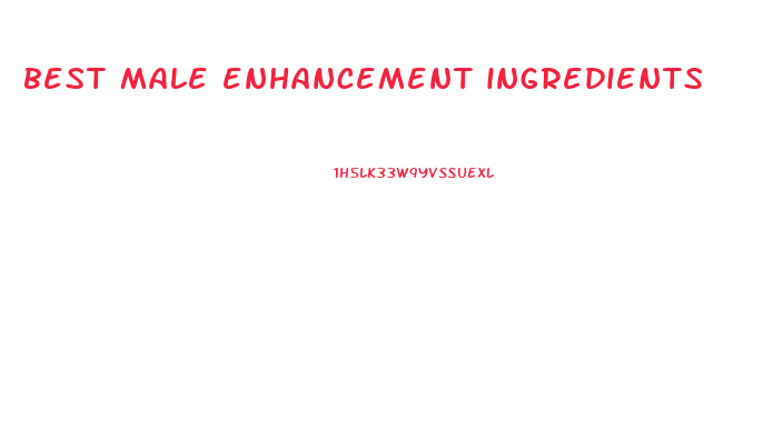 best male enhancement ingredients