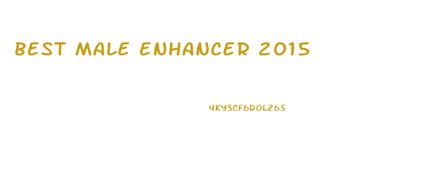 best male enhancer 2015