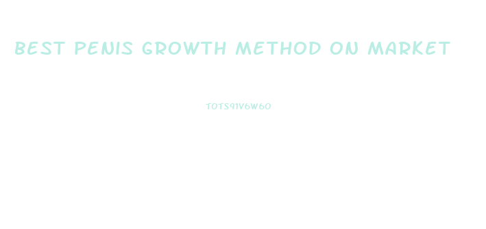 best penis growth method on market