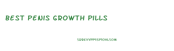 best penis growth pills