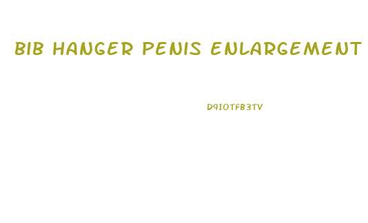 bib hanger penis enlargement