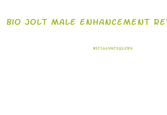 bio jolt male enhancement reviews