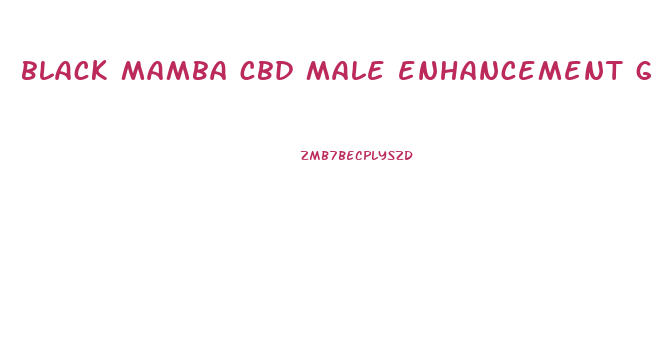 black mamba cbd male enhancement gummies