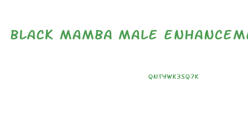 black mamba male enhancement pills