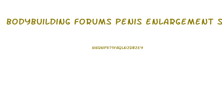 bodybuilding forums penis enlargement sperm enhancer