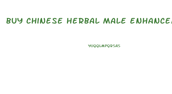 buy chinese herbal male enhancement pills