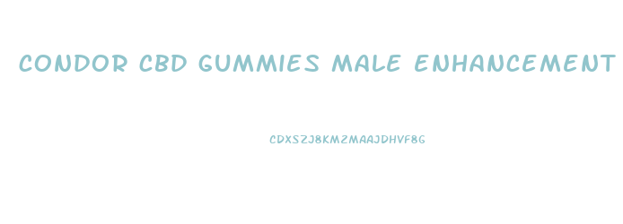 condor cbd gummies male enhancement